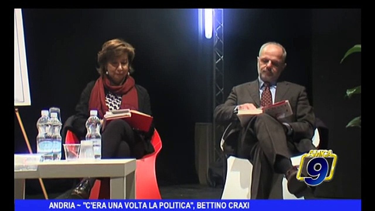 ANDRIA | "C'era una volta la politica'', Bettino Craxi