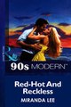 Download Red-Hot And Reckless Mills  Boon Vintage 90s Modern ebook {PDF} {EPUB}