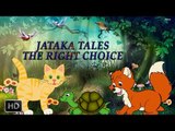 Jataka Tales - Short Stories for Children - The Right Choice - Animated Cartoons for Kids
