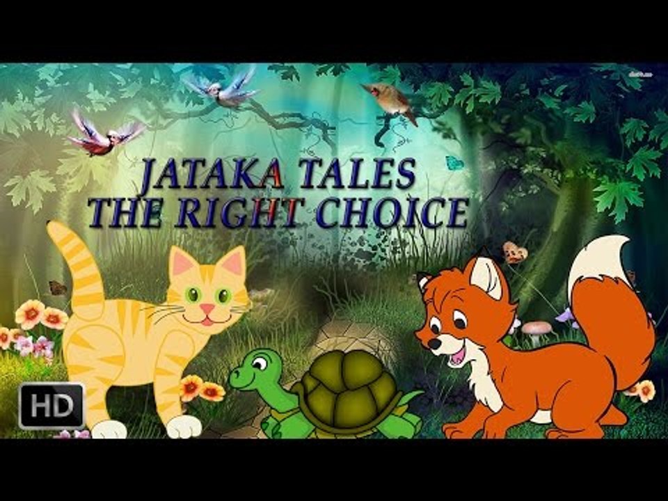Jataka Tales - Short Stories for Children - The Right Choice - Animated Cartoons for Kids