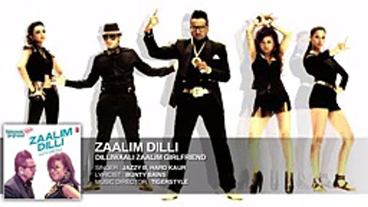'Zaalim Dilli' Full AUDIO Song _ Dilliwaali Zaalim Girlfriend _ Jazzy B, Hard Kaur