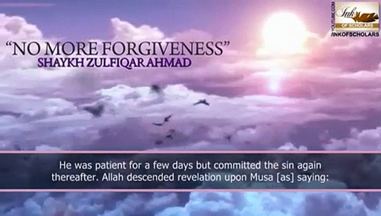 No More Forgiveness By Sheikh Zulfiqar Ahmed