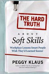 Download The Hard Truth About Soft Skills ebook {PDF} {EPUB}