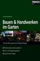 Download Bauen und Handwerken im Garten ebook {PDF} {EPUB}