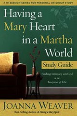 Download Having a Mary Heart in a Martha World Study Guide ebook {PDF} {EPUB}