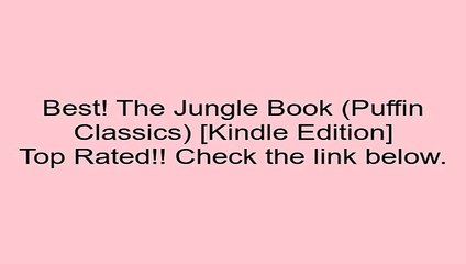 Download The Jungle Book (Puffin Classics) [Kindle Edition] Review