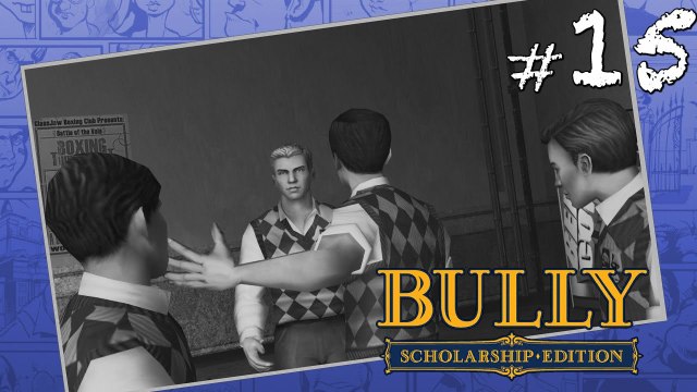 Bully: Scholarship Edition - Part 15 - Beat Down