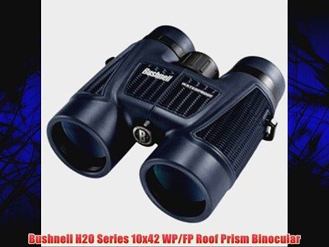 Bushnell H2O Series 10x42 WP/FP Roof Prism Binocular