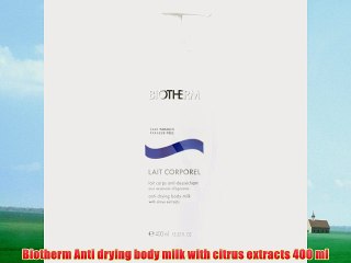 Biotherm Anti drying body milk with citrus extracts 400 ml