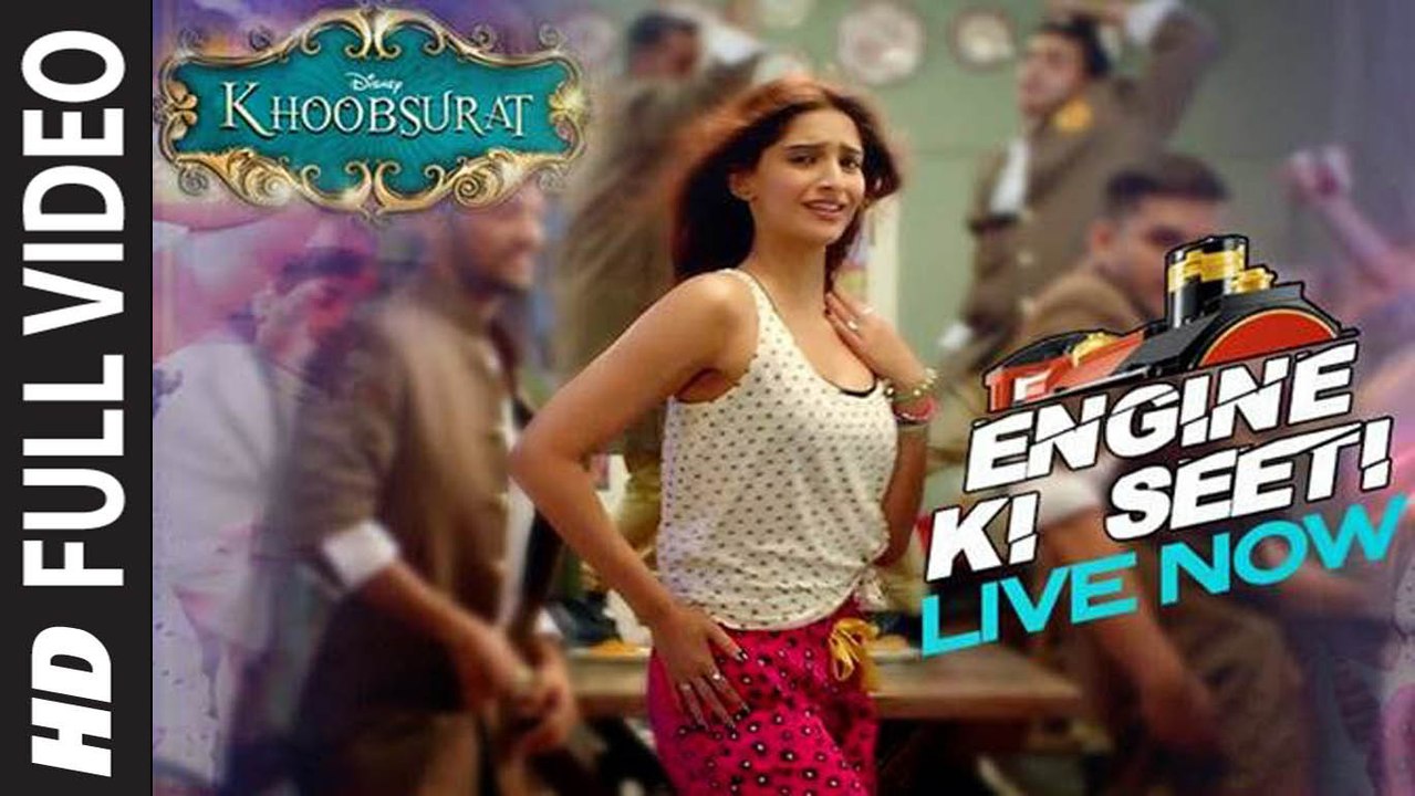 Engine Ki Seeti (FULL VIDEO) Khoobsurat | Sonam Kapoor | New Song 2015 HD