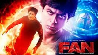 Fan 2016 Full Movie SHAH Rukh Khan