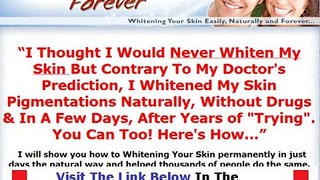 Skin Whitening Forever Facts Bonus   Discount