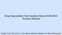 Drag Specialties Front Isolator Mount E28-0033 Review