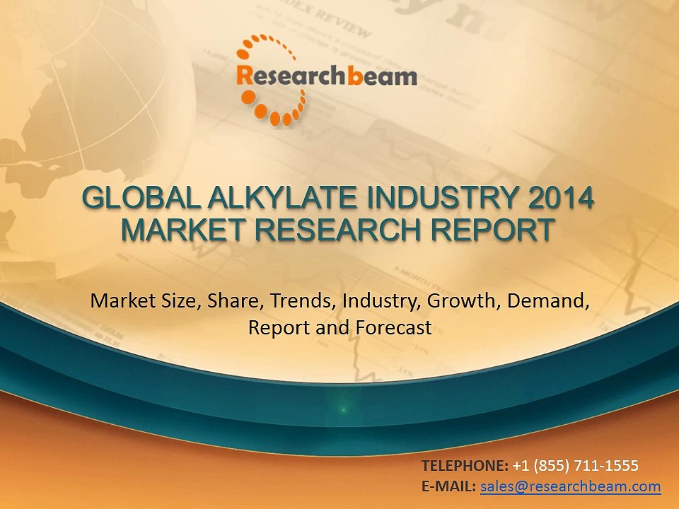 Global Alkylate Industry Size, Share, Market Trends, Growth, Demand, Report 2014