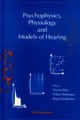 Download Psychophysics Physiology and Models of Hearing ebook {PDF} {EPUB}