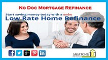 Explore Your Best No Doc Mortgage Refinance Options Today
