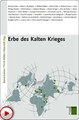 Download Erbe des Kalten Krieges ebook {PDF} {EPUB}