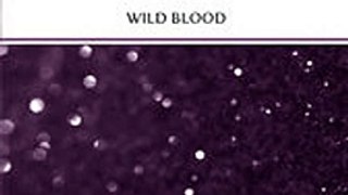 Download Wild Blood ebook {PDF} {EPUB}