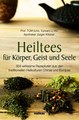 Download Heiltees fur Korper Geist und Seele ebook {PDF} {EPUB}
