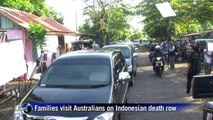 Families visit Australians on Indonesian death row