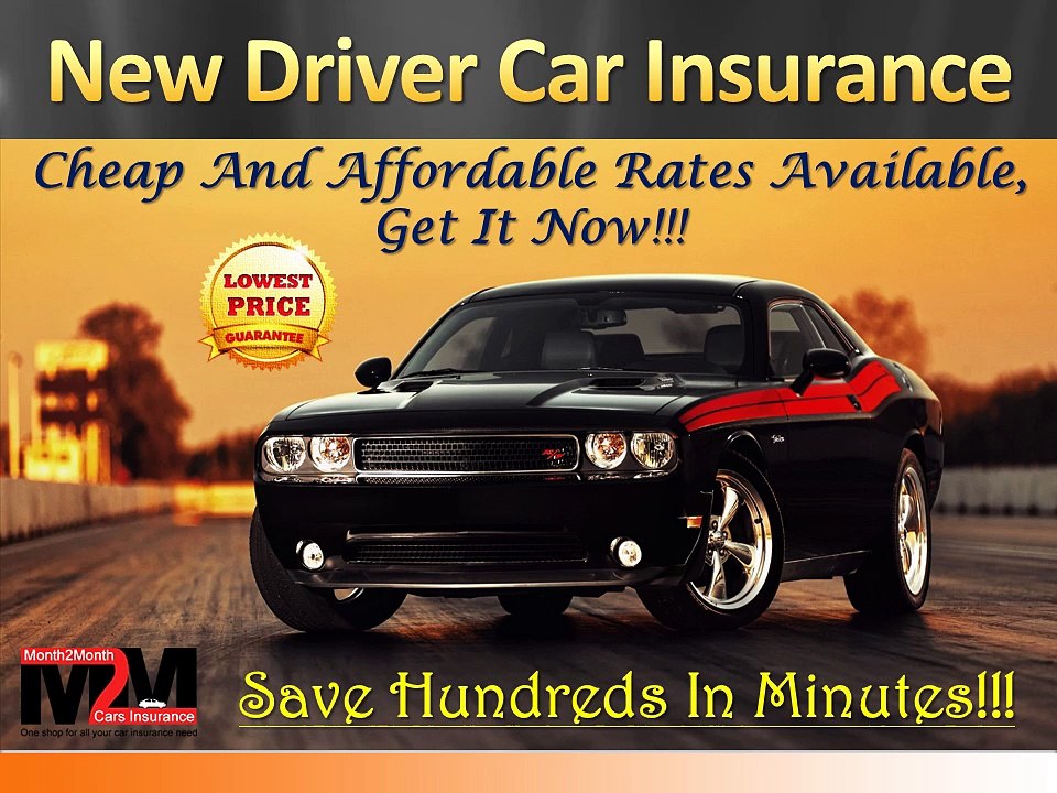New Driver Auto Insurance
