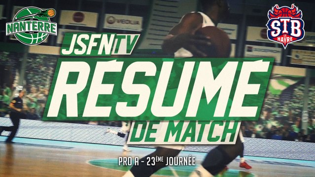 Résumé - JSF Nanterre vs STB Le Havre (07/03/15) (Pro A - J23)