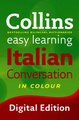 Download Easy Learning Italian Conversation Collins Easy Learning Italian ebook {PDF} {EPUB}
