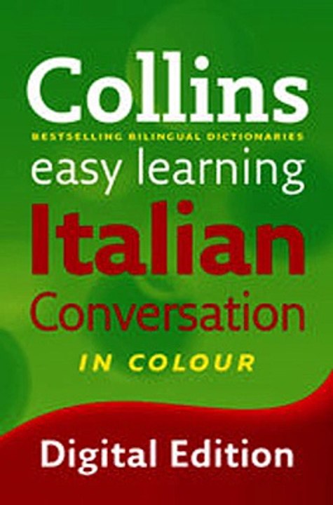 Download Easy Learning Italian Conversation Collins Easy Learning Italian ebook {PDF} {EPUB}