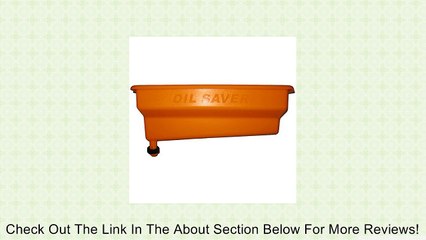 Automotive Engine Oil Saver Bottle Drain - Orange Review