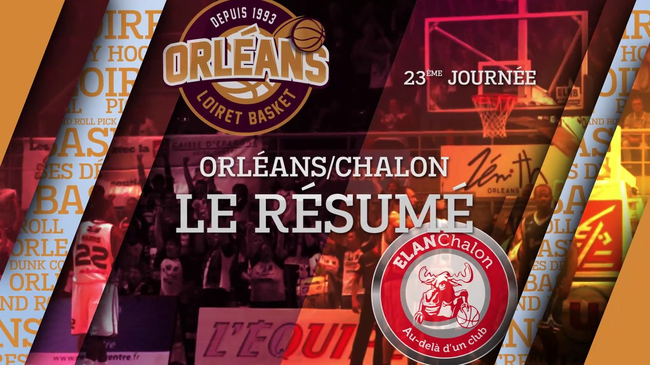 Résumé - J23 - Orléans reçoit l'Elan Chalon