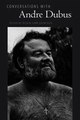 Download Conversations with Andre Dubus ebook {PDF} {EPUB}