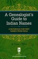 Download A Genealogist's Guide to Indian Names ebook {PDF} {EPUB}
