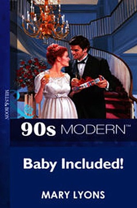 Download Baby Included! Mills  Boon Vintage 90s Modern ebook {PDF} {EPUB}
