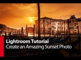 Create an Amazing Sunset Photo with Lightroom 4 - PLP # 1 by Serge Ramelli