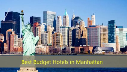 Best Budget Hotels in Manhattan