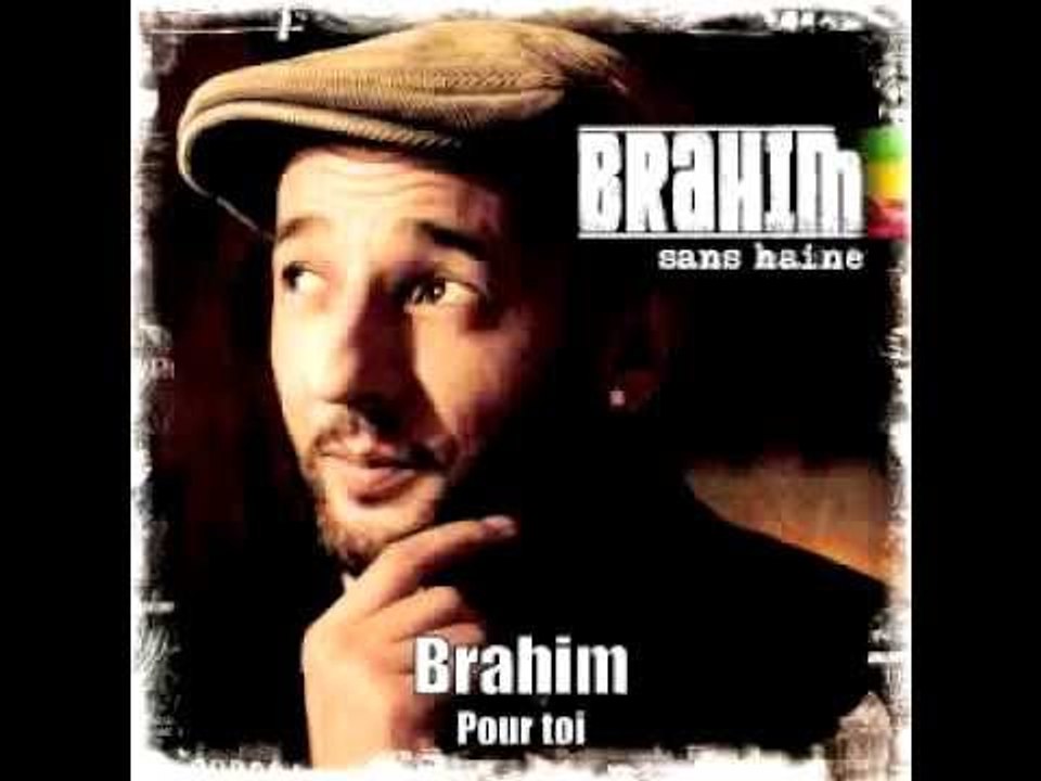 Brahim - Pour toi - officiel