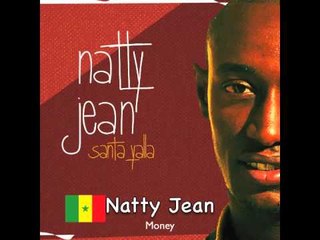 Natty Jean - Money (Officiel)