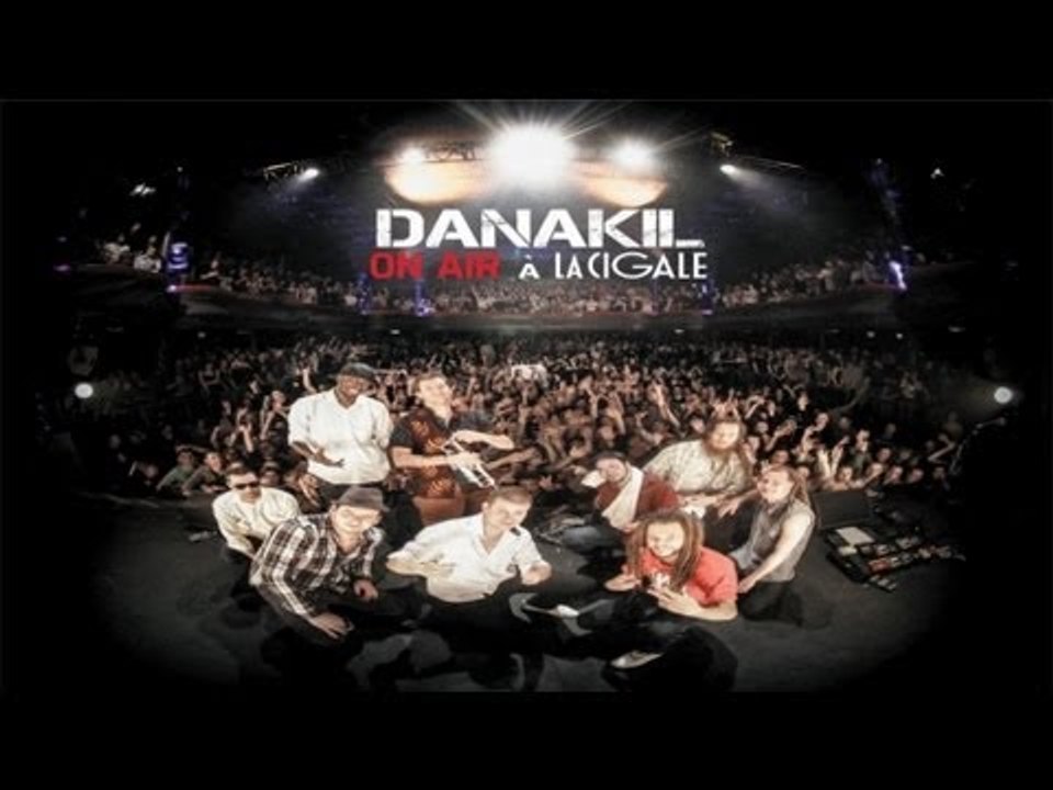 Danakil - Passer (Baco Records) • Live à La Cigale