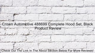 Crown Automotive 488699 Complete Hood Set, Black Review