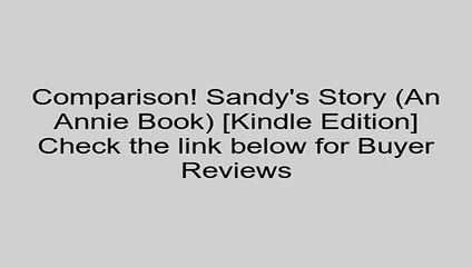 Download Sandy's Story (An Annie Book) [Kindle Edition] Review