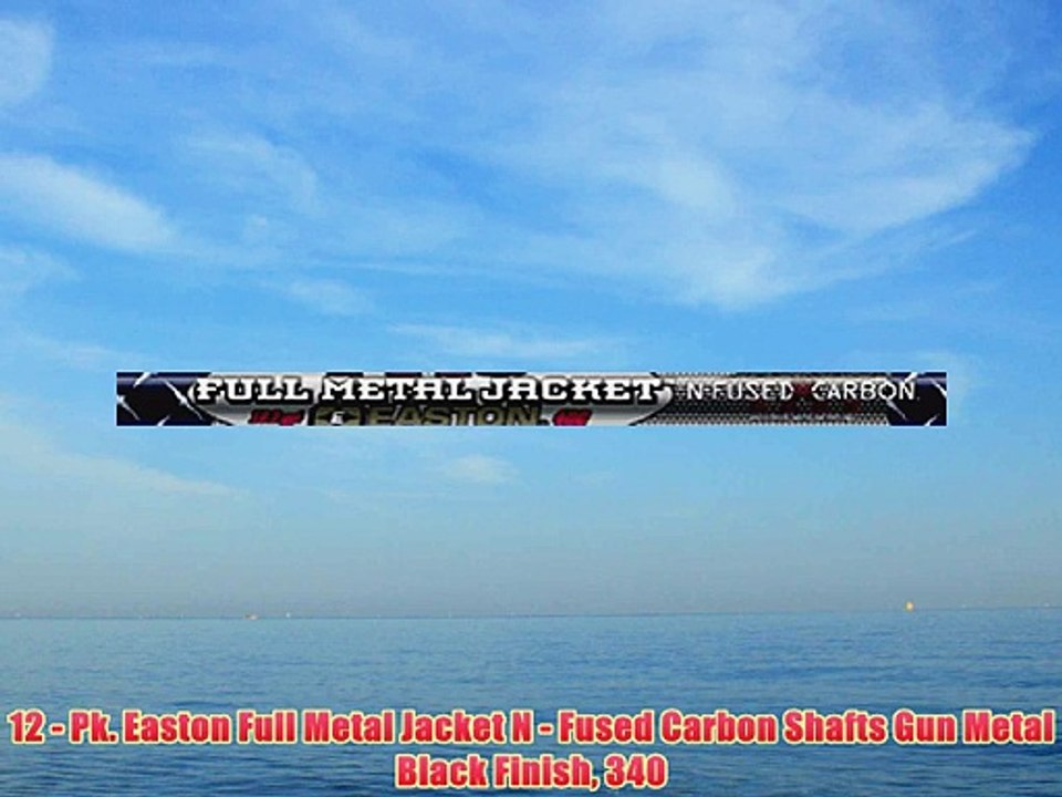12 - Pk. Easton Full Metal Jacket N - Fused Carbon Shafts Gun Metal Black Finish 340