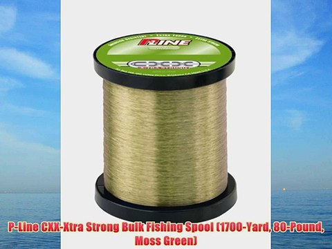 P-Line CXX-Xtra Strong Bulk Fishing Spool (1700-Yard 80-Pound Moss Green)