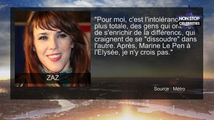 Zaz tacle Marine Le Pen et le FN