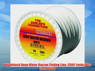 Woodstock Deep Water Dacron Fishing Line 2500 Yards/80# Test White