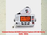 Standard Horizon GX1700W Standard Explorer GPS VHF Marine Radio - White
