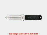 Katz Avenger Series 8.875 in. Knife BT-10