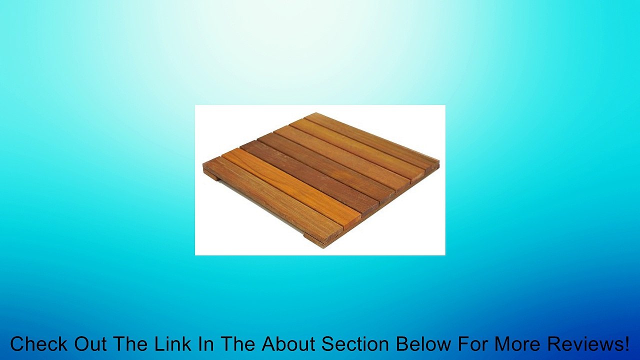 Ipe Deck Tile-24" Review