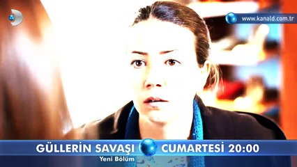 Güllerin Savaşı 35. Bölüm Fragmanı