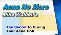 Acne no more   The secret to curing your acne holistically 4