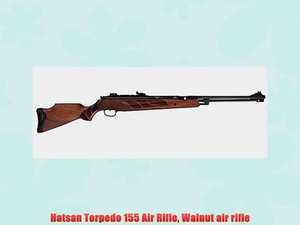 Hatsan Torpedo 155 Air Rifle Walnut air rifle